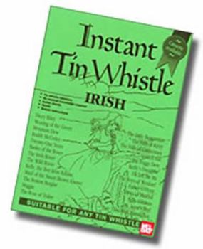 Paperback Instant Tin Whistle: Irish Book