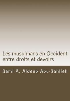 Paperback Les musulmans en Occident entre droits et devoirs [French] Book