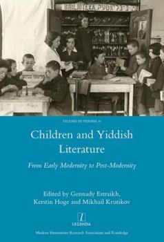 Hardcover Children and Yiddish Literature from Early Modernity to Post-Modernity Book