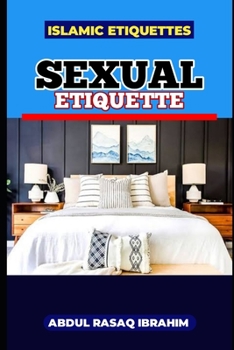 Paperback Islamic Etiquettes: Sexual Etiquette Book