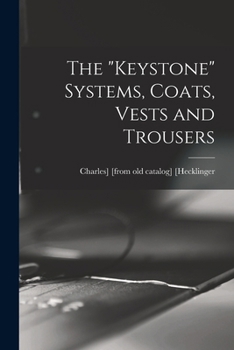 Paperback The "keystone" Systems, Coats, Vests and Trousers Book