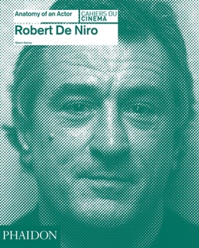 Hardcover Robert de Niro: Anatomy of an Actor Book