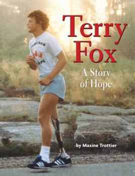 Hardcover Terry Fox: A Story of Hope Book