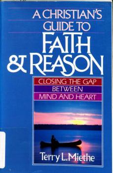 Paperback A Christian's guide to faith & reason Book