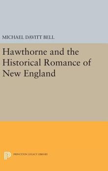 Hawthorne and the historical romance of New England