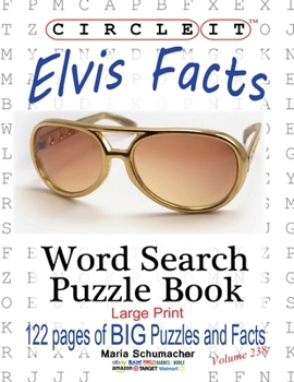 Paperback Circle It, Elvis Facts, Word Search, Puzzle Book [Large Print] Book