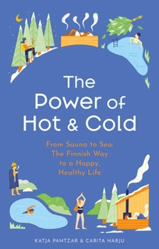 Hardcover The Power of Hot and Cold Book