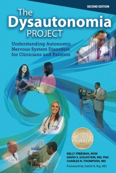 Dysautonomia Project : Understanding Autonomic Nervous System Disorders for Clinicians and Patients