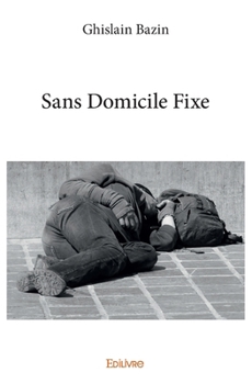 Paperback Sans Domicile Fixe [French] Book