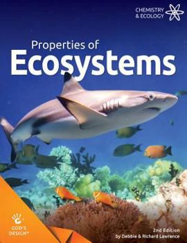 Paperback Properties of Ecosystems (God's Design) Book