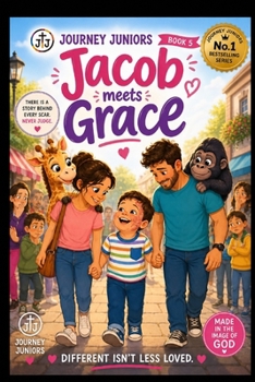 Jacob meets Grace (The Journey Juniors)
