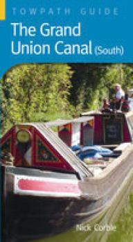 Paperback Grand Union Canal: A Towpath Guide Book