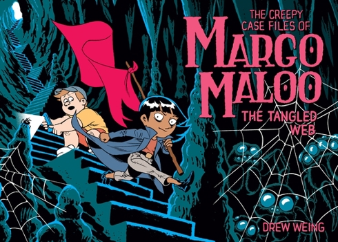 Hardcover The Creepy Case Files of Margo Maloo: The Tangled Web Book