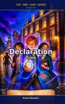 Paperback Declaration Time: Episode 2 of the Time Card Series Book