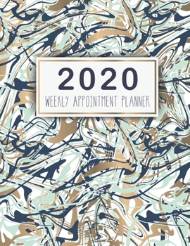 2020 Weekly Appointment Planner: 52 Weeks Daily Hourly Appointment Calendar With Times 15 Minute Increments Monday to Sunday with 8AM - 9PM, 2020 ... Book Daily Planner January - December 2020)