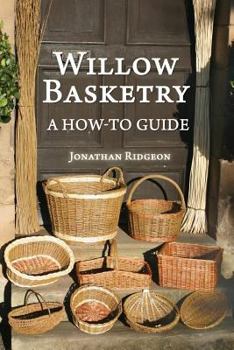 Paperback Willow Basketry: A How-To Guide Book