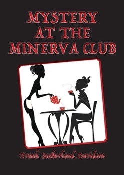 Paperback Mystery at the Minerva Club Book