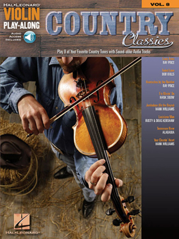 Paperback Country Classics - Violin Play-Along Volume 8 Book/Online Audio [With CD (Audio)] Book