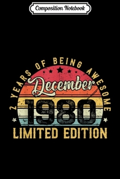 Composition Notebook: Vintage December 1980 Outfit 39th Birthday Gift 39 Years Old  Journal/Notebook Blank Lined Ruled 6x9 100 Pages