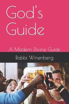 Paperback God's Guide: A Modern Divine Guide Book