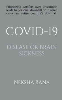 Paperback Covid-19 Disease or Brain Sickness Book