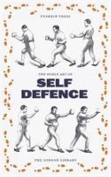 The Noble English Art of Self-Defence - Book #9 of the Found on The Shelves of The London Library