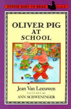 Oliver Pig at School (Easy-to-Read, Puffin) - Book #8 of the Oliver and Amanda Pig