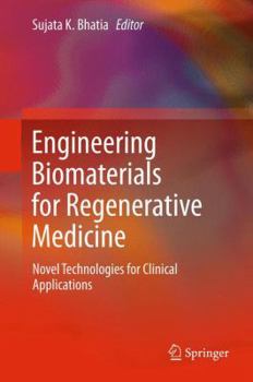 Paperback Engineering Biomaterials for Regenerative Medicine: Novel Technologies for Clinical Applications Book