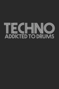 Paperback Techno - Addicted to Drums: 6x9 Notebook checkered Book