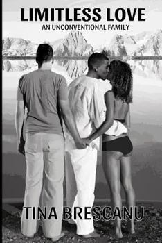 Paperback Limitless Love: An Unconventional Family Book