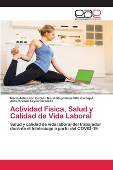 Paperback Actividad Fisica, Salud y Calidad de Vida Laboral [Spanish] Book