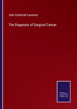 Paperback The Diagnosis of Surgical Cancer Book