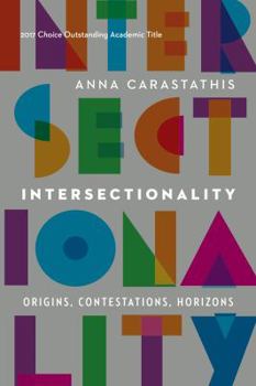 Paperback Intersectionality: Origins, Contestations, Horizons Book