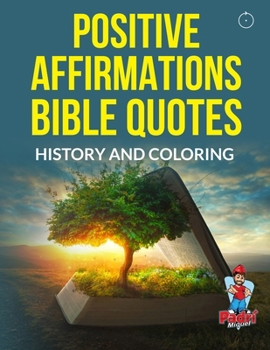 Paperback Bible Quotes - History and Coloring Positive Affirmations Book