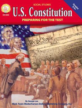 Paperback U.S. Constitution, Grades 5 - 8: Preparing for the Test Book