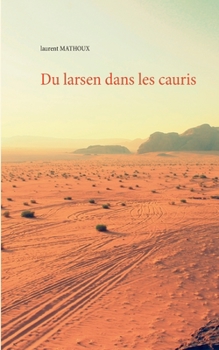 Paperback Du larsen dans les cauris [French] Book