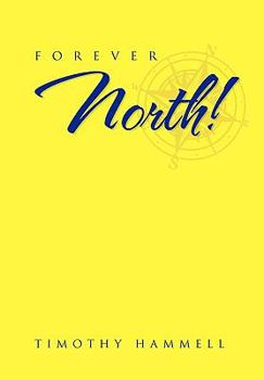 Paperback Forever North! Book