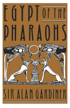 Paperback Egypt of the Pharaohs: An Introduction Book