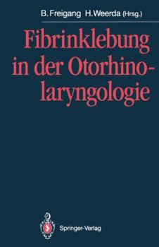 Paperback Fibrinklebung in Der Otorhinolaryngologie [German] Book