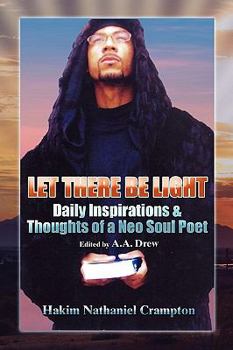 Paperback ''Let There Be Light'': Daily Inspirations & Thoughts of a Neo Soul Poet Book