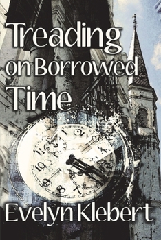 Paperback Treading on Borrowed Time Book