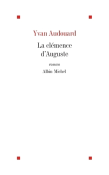 Paperback La Clémence d'Auguste [French] Book