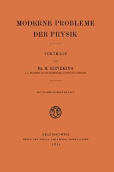 Paperback Moderne Probleme Der Physik: Vorträge [German] Book
