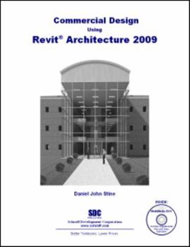Paperback Commercial Design Using Revit Architecture 2009 Book