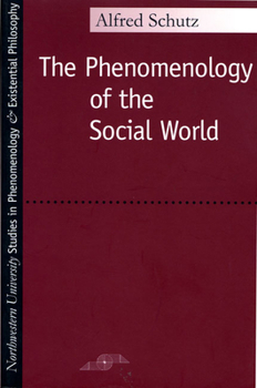 Paperback Phenomenology of the Social World Book