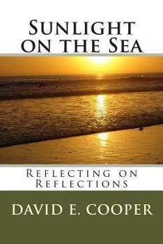 Paperback Sunlight on the Sea: Reflecting on Reflections Book