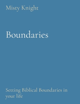 Paperback Boundaries: Setting Biblical Boundaries in your life Book