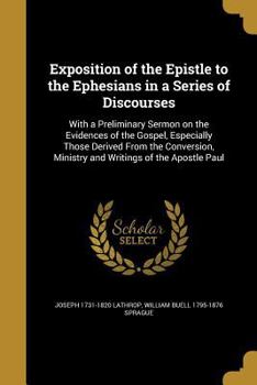 Paperback Exposition of the Epistle to the Ephesians in a Series of Discourses Book
