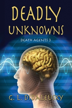 Paperback Deadly Unknowns Book