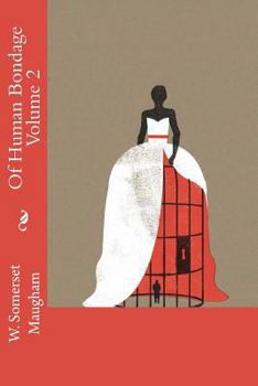 Paperback Of Human Bondage Volume 2 Book